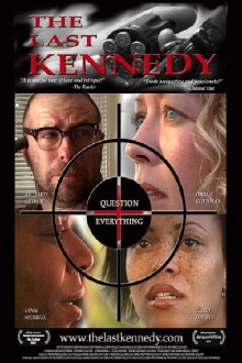 The Last Kennedy Trailer