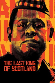 The Last King of Scotland Trailer