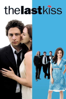The Last Kiss Trailer