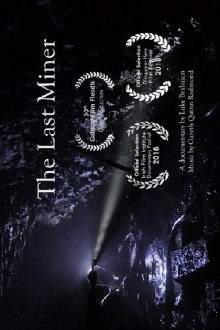 The Last Miner Trailer