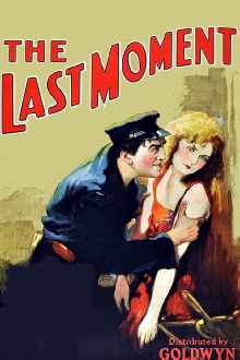 The Last Moment Trailer