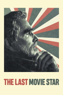 The Last Movie Star Trailer
