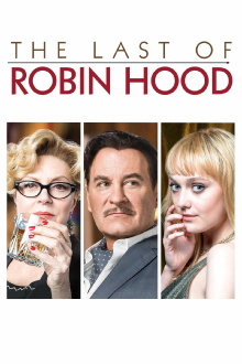 The Last of Robin Hood Trailer