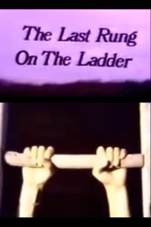 The Last Rung on the Ladder Trailer