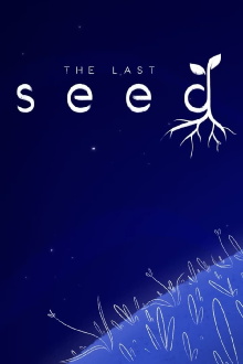 The Last Seed Trailer