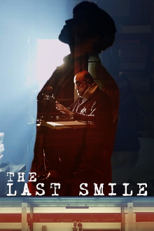 The Last Smile Trailer