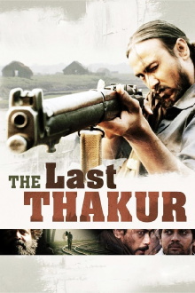 The Last Thakur Trailer