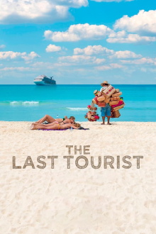 The Last Tourist Trailer