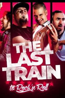 The Last Train to Rock'n'Roll Trailer