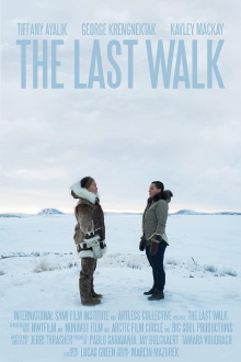 The Last Walk: Northwest Territories Trailer