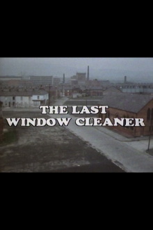 The Last Window Cleaner Trailer