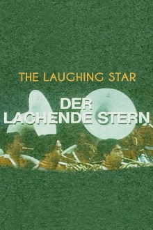The Laughing Star Trailer