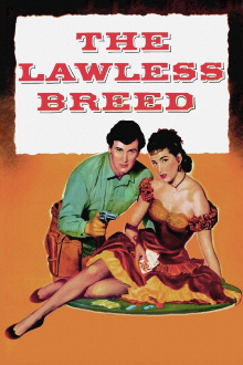 The Lawless Breed Trailer