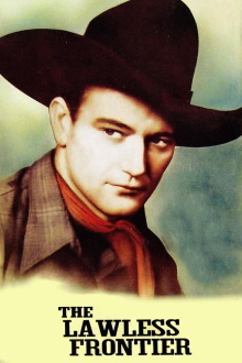 The Lawless Frontier Trailer