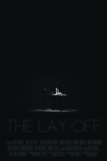 The Lay Off Trailer