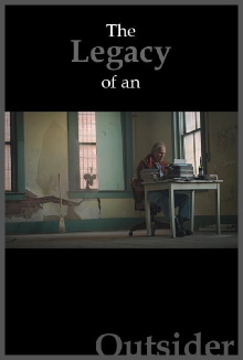 The Legacy of an Outsider Trailer