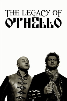 The Legacy of Othello Trailer