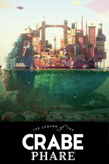 The Legend of the Crabe-Phare Trailer