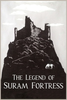 The Legend of the Suram Fortress Trailer