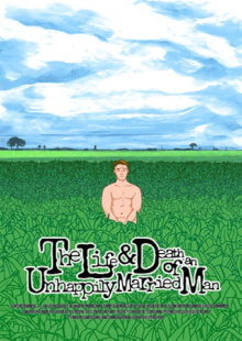 The Life and Death of an Unhappily Married Man Trailer