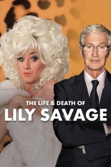 The Life and Death of Lily Savage Trailer