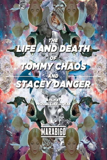 The Life and Death of Tommy Chaos and Stacey Danger Trailer