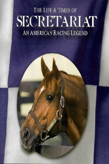 The Life and Times of Secretariat Trailer