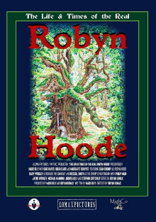 The Life and Times of the Real Robyn Hoode Trailer