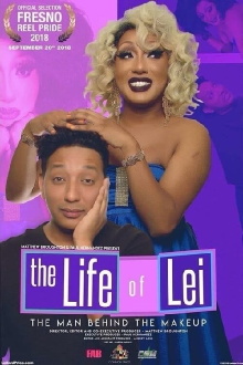 The Life of Lei: The Man Behind the Makeup Trailer