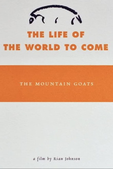 The Life of the World to Come Trailer