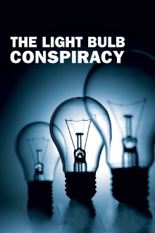 The Light Bulb Conspiracy Trailer
