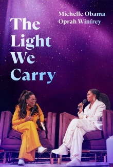 The Light We Carry: Michelle Obama and Oprah Winfrey Trailer