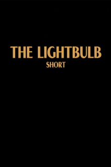 The Lightbulb Trailer