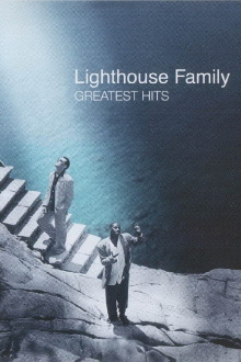 The Lighthouse Family: Greatest Hits Trailer