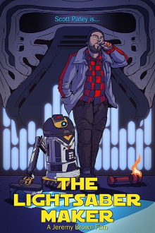 The Lightsaber Maker Trailer
