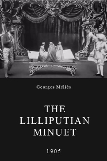 The Lilliputian Minuet Trailer