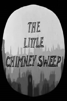 The Little Chimney Sweep Trailer