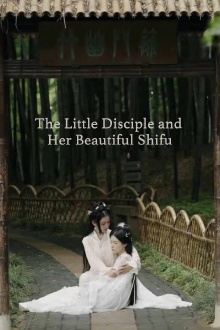 The Little Disciple and Her Beautiful Shifu Trailer