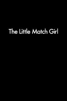 The Little Match Girl Trailer