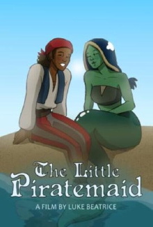 The Little Piratemaid Trailer