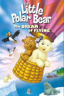The Little Polar Bear: The Dream of Flying Trailer