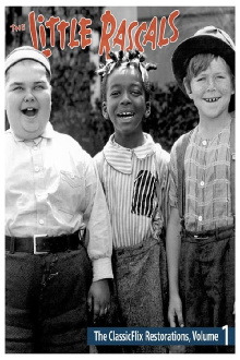 The Little Rascals - The ClassicFlix Restorations, Volume 1 Trailer