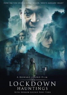 The Lockdown Hauntings Trailer