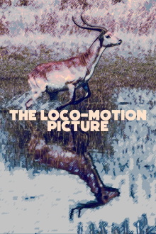 The Loco-Motion Picture Trailer