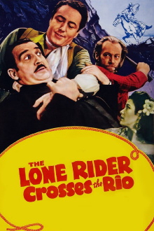 The Lone Rider Crosses the Rio Trailer