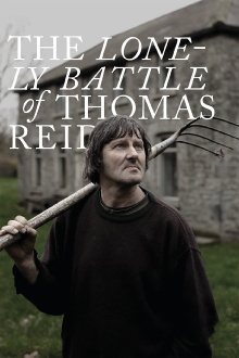 The Lonely Battle of Thomas Reid Trailer