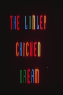 The Lonely Chicken Dream Trailer