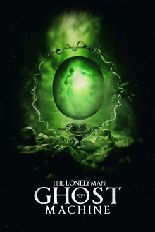 The Lonely Man with the Ghost Machine Trailer