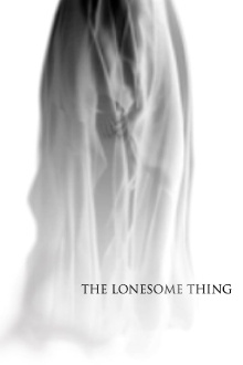 The Lonesome Thing Trailer