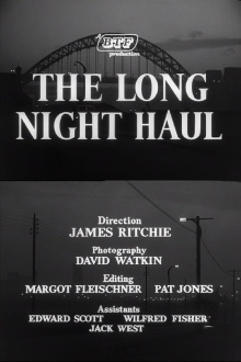 The Long Night Haul Trailer